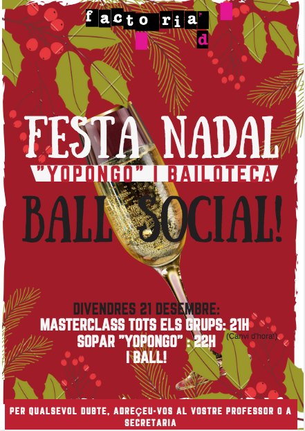 Divendres 21 de Desembre. Festa nadalenca de fi de trimestre per als alumnes de ball social! Us esp…